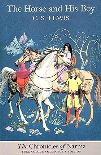 The Horse and His Boy By:Baynes, C. S. Lewis et Pauline Eur:12,99 Ден2:599