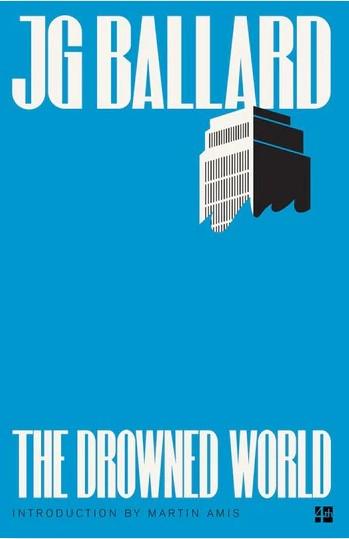 The Drowned World By:Ballard, J.G. Eur:11,37 Ден2:799