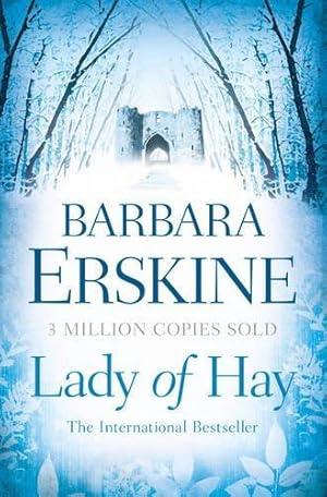 Lady of Hay: An enduring classic a an ... By:Erskine, Barbara Eur:14,62 Ден2:899