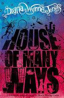 House of Many Ways By:Jones, Diana Wynne Eur:9,74 Ден2:599