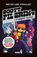 Scott Pilgrim's Finest Hour By:O'Malley, Bryan Lee Eur:16,24 Ден2:799