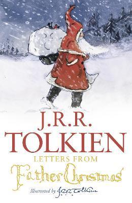 Letters from Father Christmas By:Tolkien, J. R. R. Eur:12.99 Ден2:899