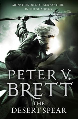 The Desert Spear By:Brett, Peter V. Eur:16,24 Ден2:799
