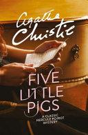 Five Little Pigs By:Christie, Agatha Eur:8,11 Ден2:599