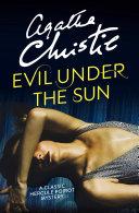 Evil Under the Sun By:Christie, Agatha Eur:8,11 Ден2:599