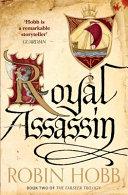 Royal Assassin By:Hobb, Robin Eur:11,37 Ден2:799