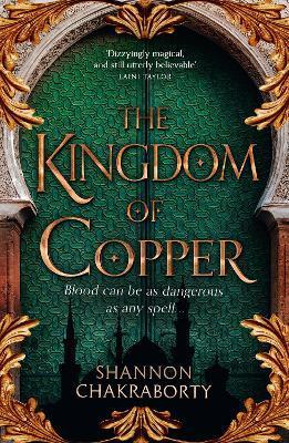 The Kingdom of Copper By:Chakraborty, Shannon Eur:16,24 Ден2:699