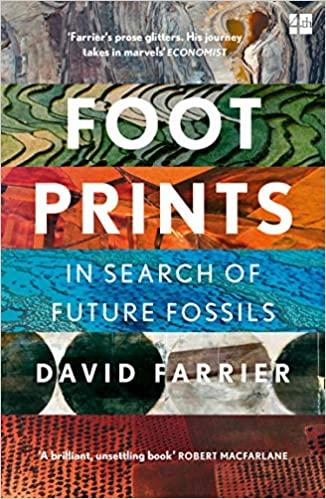 Footprints: In Search of Future Fossils By:Farrier, David Eur:24,37 Ден1:799