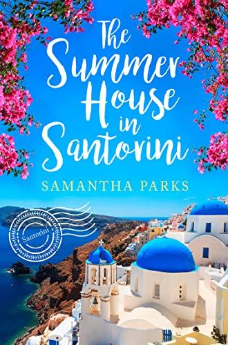 The Summer House in Santorini By:Parks, Samantha Eur:11.37 Ден2:799