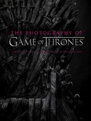 The Photography of Game of Thrones : The Official Photo Book of Season 1 to Season 8 By:Sloan, Helen Eur:47,14 Ден2:4299