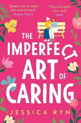 The Imperfect Art of Caring By:Ryn, Jessica Eur:9,74 Ден2:699