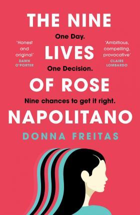 The Nine Lives of Rose Napolitano By:Freitas, Donna Eur:11,37 Ден2:699
