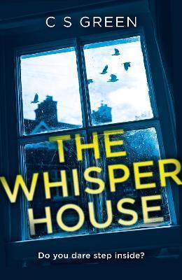 The Whisper House : A Rose Gifford Book By:Green, C S Eur:12,99 Ден2:1099