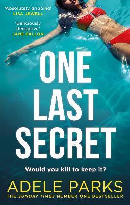 One Last Secret By:Parks, Adele Eur:12,99 Ден2:699