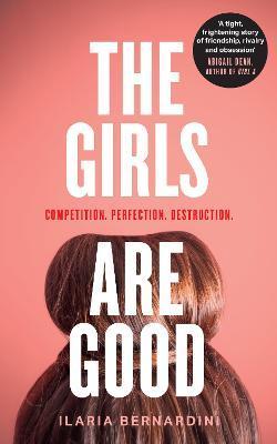 The Girls Are Good By:Bernardini, Ilaria Eur:9,74 Ден2:899