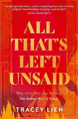 All That's Left Unsaid By:Lien, Tracey Eur:14,62 Ден2:899