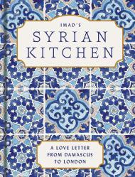 Imad’s Syrian Kitchen By:Alarnab, Imad Eur:30,88 Ден1:1899