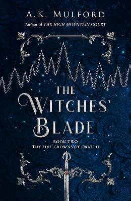 The Witches' Blade By:Mulford, A.K. Eur:21,12 Ден2:1099