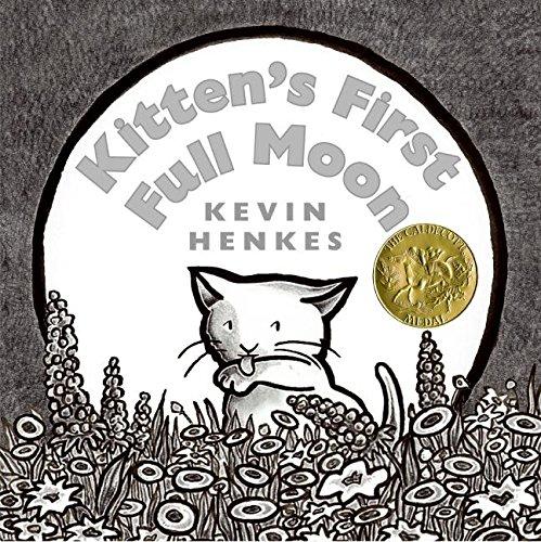 Kitten's First Full Moon By:Henkes, Kevin Eur:12,99 Ден2:1099