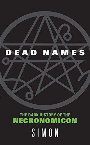 Dead Names : The Dark History Of The Necrimonicon By:Simon Eur:11,37 Ден2:499