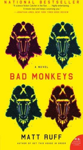 Bad Monkeys By:Ruff, Matt Eur:8,11 Ден2:999