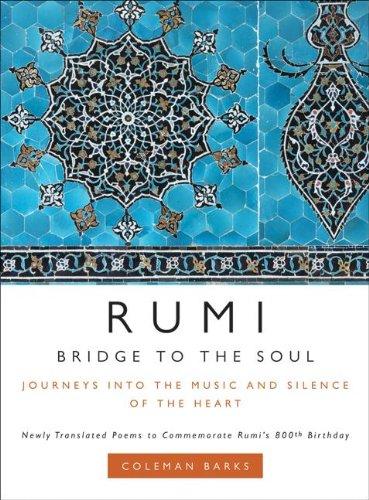 Rumi: Bridge to the Soul : Journeys into the Music and Silence of the Heart By:Barks, Coleman Eur:14,62 Ден2:1099
