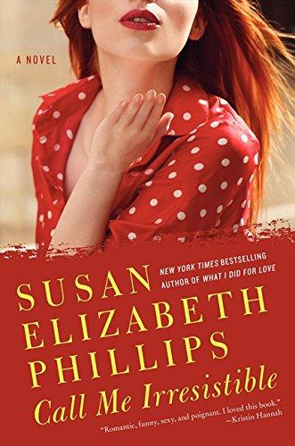 Call Me Irresistible By:Phillips, Susan Elizabeth Eur:9,74 Ден2:1499