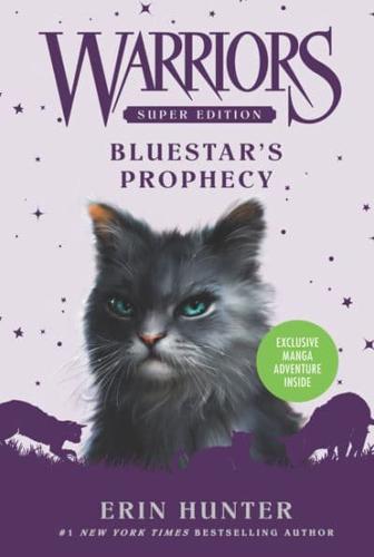 Bluestar's Prophecy - Warriors Super Edition By:Hunter, Erin Eur:0,97 Ден2:699
