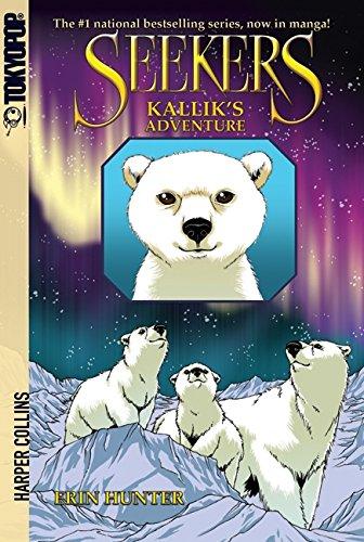 Seekers : Kallik's Adventure [Manga] By:Hunter, Erin Eur:141,45 Ден2:499