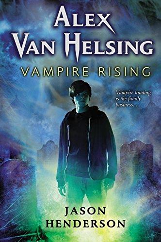 Alex Van Helsing : Vampire Rising By:Henderson, Jason Eur:22,75 Ден2:499