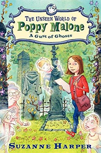 The Unseen World of Poppy Malone #2 : A Gust of Ghosts By:Harper, Suzanne Eur:16,24 Ден2:999