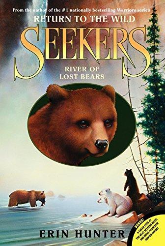 River of Lost Bears By:Hunter, Erin Eur:11,37 Ден2:399