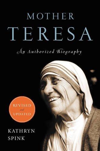 Mother Teresa : An Authorized Biography By:Spink, Kathryn Eur:21,12 Ден2:999