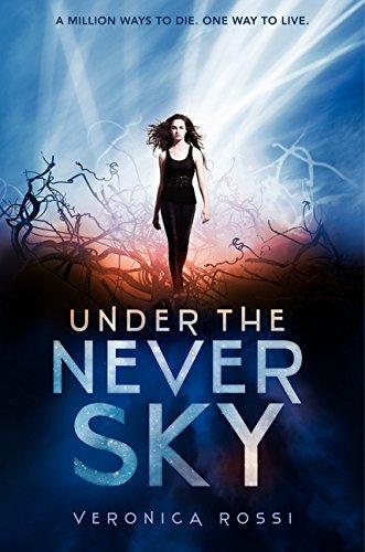 Under the Never Sky By:Rossi, Veronica Eur:9,74 Ден2:999