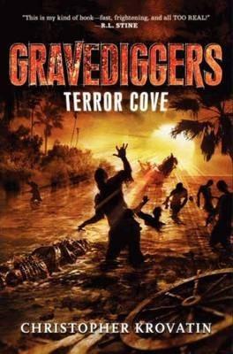 Gravediggers : Terror Cove By:Krovatin, Christopher Eur:6,49 Ден2:999