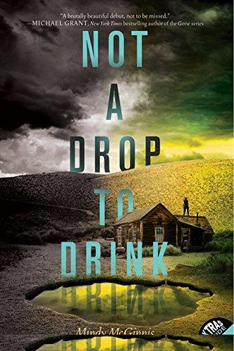 Not a Drop to Drink By:Mcginnis, Mindy Eur:16,24 Ден2:599