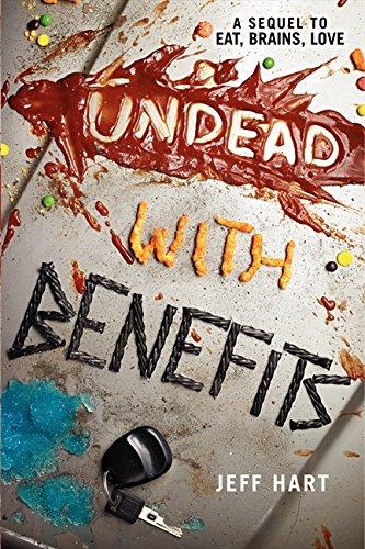 Undead with Benefits By:Hart, Jeff Eur:8,11 Ден2:599