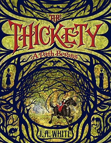 The Thickety: A Path Begins By:White, J. A. Eur:9,74 Ден2:499