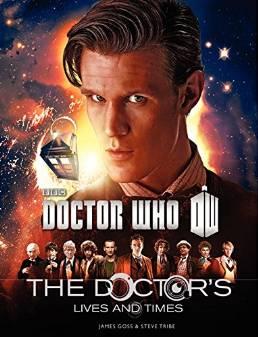 Doctor Who: The Doctor's Lives and Times By:Goss, James Eur:34,13 Ден2:1199