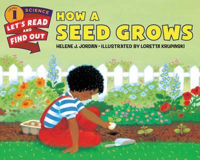 How a Seed Grows By:Jordan, Helene J. Eur:8,11 Ден2:499