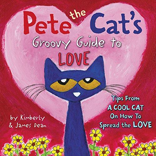 Pete The Cat's Groovy Guide To Love By:Dean, James Eur:6,49 Ден2:899