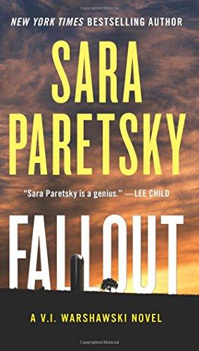 Fallout : A V.I. Warshawski Novel By:Paretsky, Sara Eur:17,87 Ден2:599
