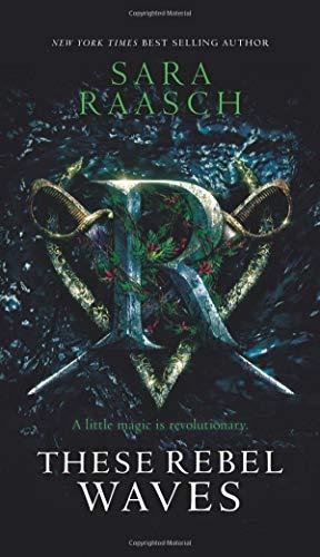 These Rebel Waves By:Raasch, Sara Eur:9,74 Ден2:999