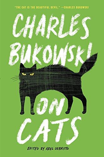 On Cats By:Bukowski, Charles Eur:9.74 Ден2:899