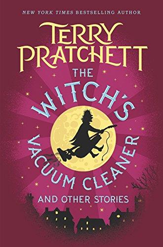 The Witch's Vacuum Cleaner and Other Stories By:Pratchett, Terry Eur:11,37 Ден2:1099