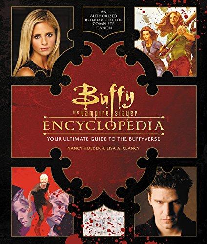 Buffy the Vampire Slayer Encyclopedia : The Ultimate Guide to the Buffyverse By:Holder, Nancy Eur:39,01 Ден2:2199