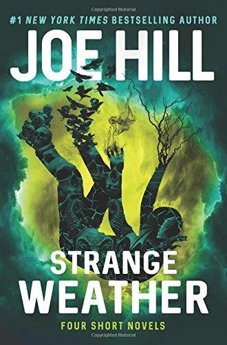 Strange Weather : Four Short Novels By:Hill, Joe Eur:16,24 Ден2:1199