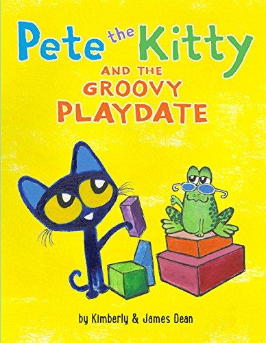 Pete the Kitty and the Groovy Playdate By:Dean, James Eur:9,74 Ден2:999