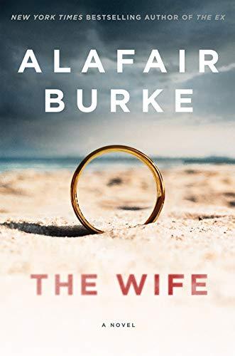 The Wife By:Burke, Alafair Eur:11,37 Ден2:1099