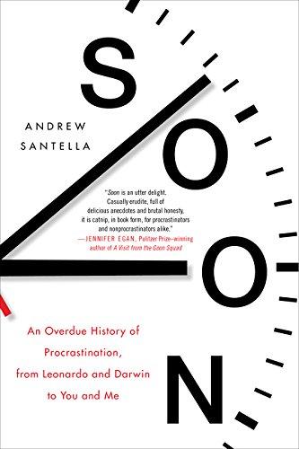 Soon : What Science, Philosophy, Religion and History Teach Us about the Surprising Power of Procrastination By:Santella, Andrew Eur:186,98 Ден1:1099